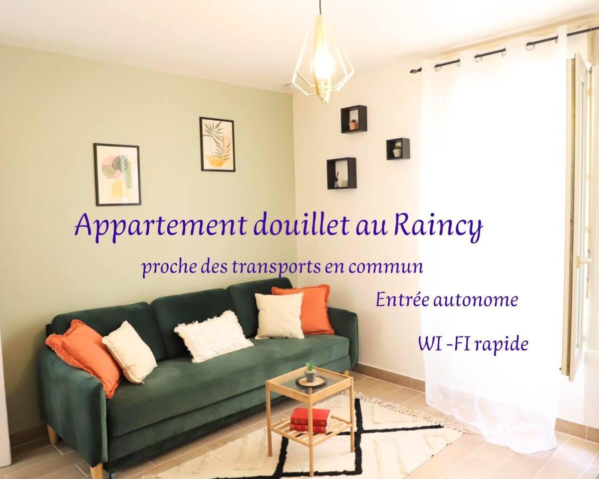 Appartement 2 Pieces Au Raincy Proche De Paris Le Raincy Exteriör bild